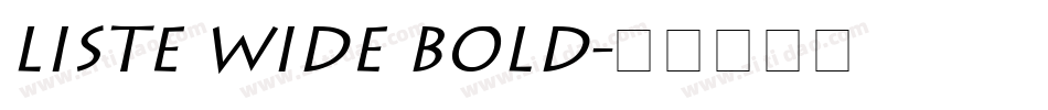 Liste Wide Bold字体转换
